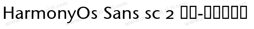 HarmonyOs Sans sc 2 常规字体转换